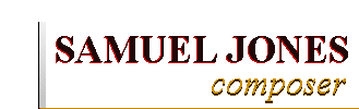 Samuel Jones Composer